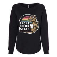 School Front Office Staff All Day Secretary Admin Dinosaur Womens California Wash Sweatshirt