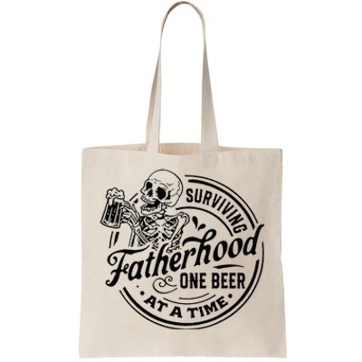 Surviving Fatherhood One Beer At A Time Tote Bag