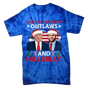 Santa’S Favorite Outlaws And Hillbiilly Trump Vance Christmas Funny Gift Tie-Dye T-Shirt