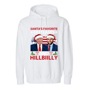 Santa’S Favorite Outlaws And Hillbiilly Trump Vance Christmas Funny Gift Garment-Dyed Fleece Hoodie