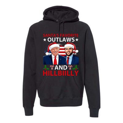 Santa’S Favorite Outlaws & Hillbiilly Trump Vance Christmas Premium Hoodie