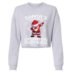 Santas Favorite Operating Room Nurse Christmas Gift Cropped Pullover Crew