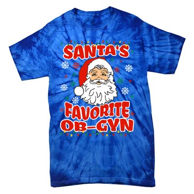 SantaS Favorite Obgyn Christmas Pregnancy Doctor Pajama Swea Tie-Dye T-Shirt