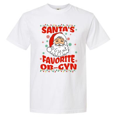 SantaS Favorite Obgyn Christmas Pregnancy Doctor Pajama Swea Garment-Dyed Heavyweight T-Shirt