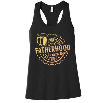 Surviving Fatherhood One Beer At A Time Women's Racerback Tank