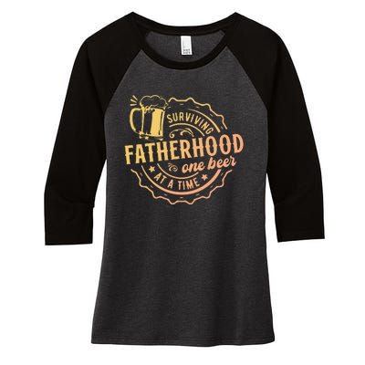 Surviving Fatherhood One Beer At A Time Women's Tri-Blend 3/4-Sleeve Raglan Shirt