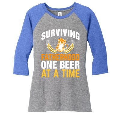 Surviving Fatherhood One Beer At A Time Funny FatherS Day Gift Women's Tri-Blend 3/4-Sleeve Raglan Shirt