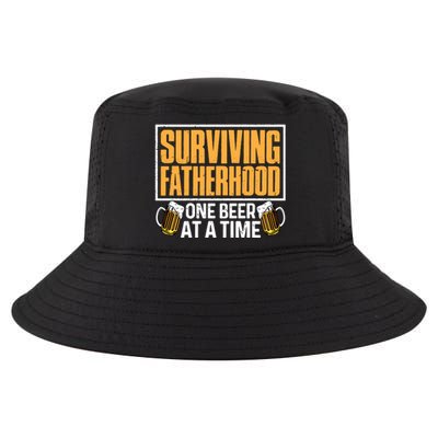 Surviving Fatherhood One Beer At A Time Funny Ing Cool Gift Cool Comfort Performance Bucket Hat