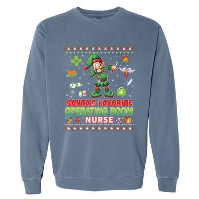 Santas Favorite Operating Room Nurse Dabbing Elf Christmas Funny Gift Garment-Dyed Sweatshirt