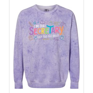 School Front Office Staff IM That Secretary They Told You Colorblast Crewneck Sweatshirt