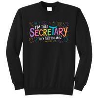 School Front Office Staff IM That Secretary They Told You Sweatshirt