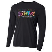 School Front Office Staff IM That Secretary They Told You Cooling Performance Long Sleeve Crew