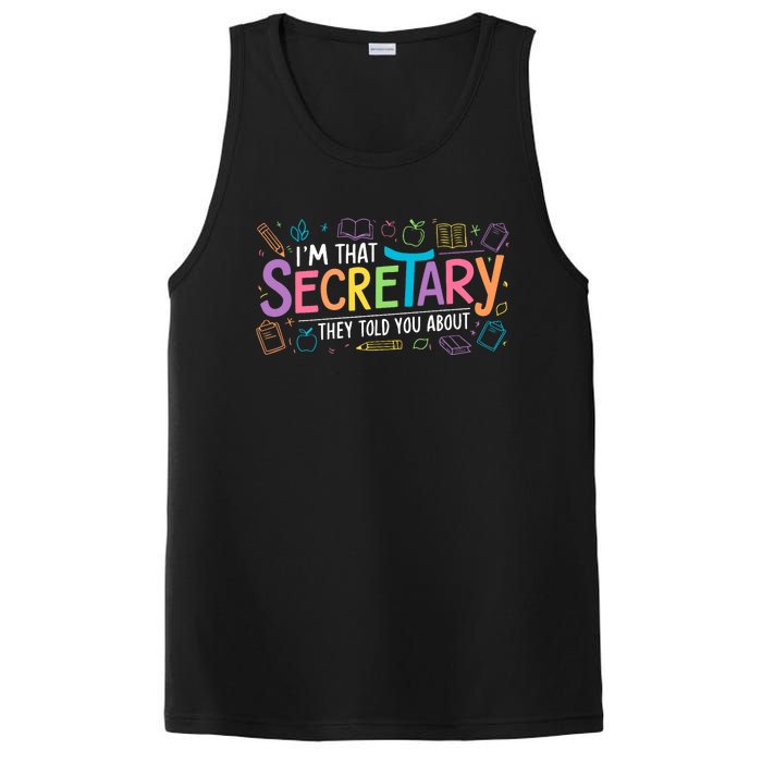 School Front Office Staff IM That Secretary They Told You PosiCharge Competitor Tank