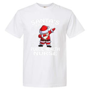 Santas Favorite Public Health Nurse Christmas Cute Gift Garment-Dyed Heavyweight T-Shirt