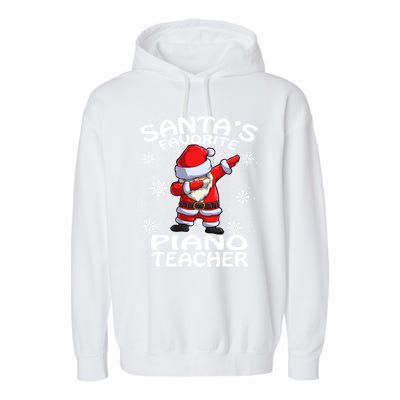 SantaS Favorite Piano Teacher Christmas Great Gift Garment-Dyed Fleece Hoodie