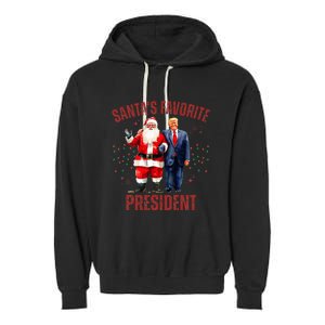 SantaS Favorite President Christmas Trump Xmas Garment-Dyed Fleece Hoodie