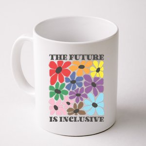 Subtle Floral Pride The Future Is Inclusive Coffee Mug