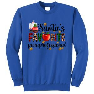 SantaS Favorite Para Christmas Paraprofessional Teacher Gift Sweatshirt