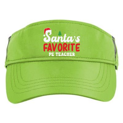 SantaS Favorite Pe Teacher Christmas Pajamas Gift Adult Drive Performance Visor