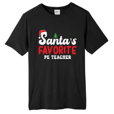 SantaS Favorite Pe Teacher Christmas Pajamas Gift Tall Fusion ChromaSoft Performance T-Shirt