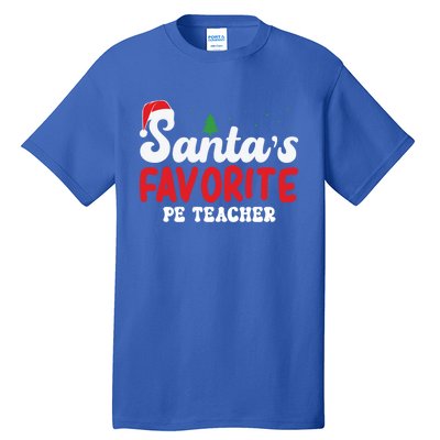 SantaS Favorite Pe Teacher Christmas Pajamas Gift Tall T-Shirt