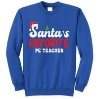 SantaS Favorite Pe Teacher Christmas Pajamas Gift Tall Sweatshirt