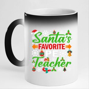 SantaS Favorite Pe Teacher Gift Funny Christmas Xmas Gift 11oz Black Color Changing Mug