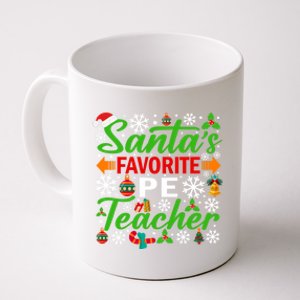 SantaS Favorite Pe Teacher Gift Funny Christmas Xmas Gift Coffee Mug