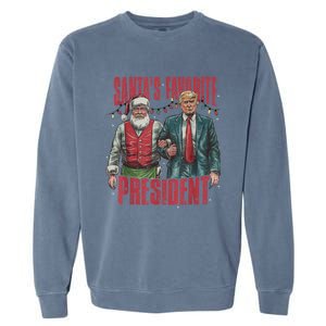 SantaS Favorite President Funny Trump Cool Gift Garment-Dyed Sweatshirt