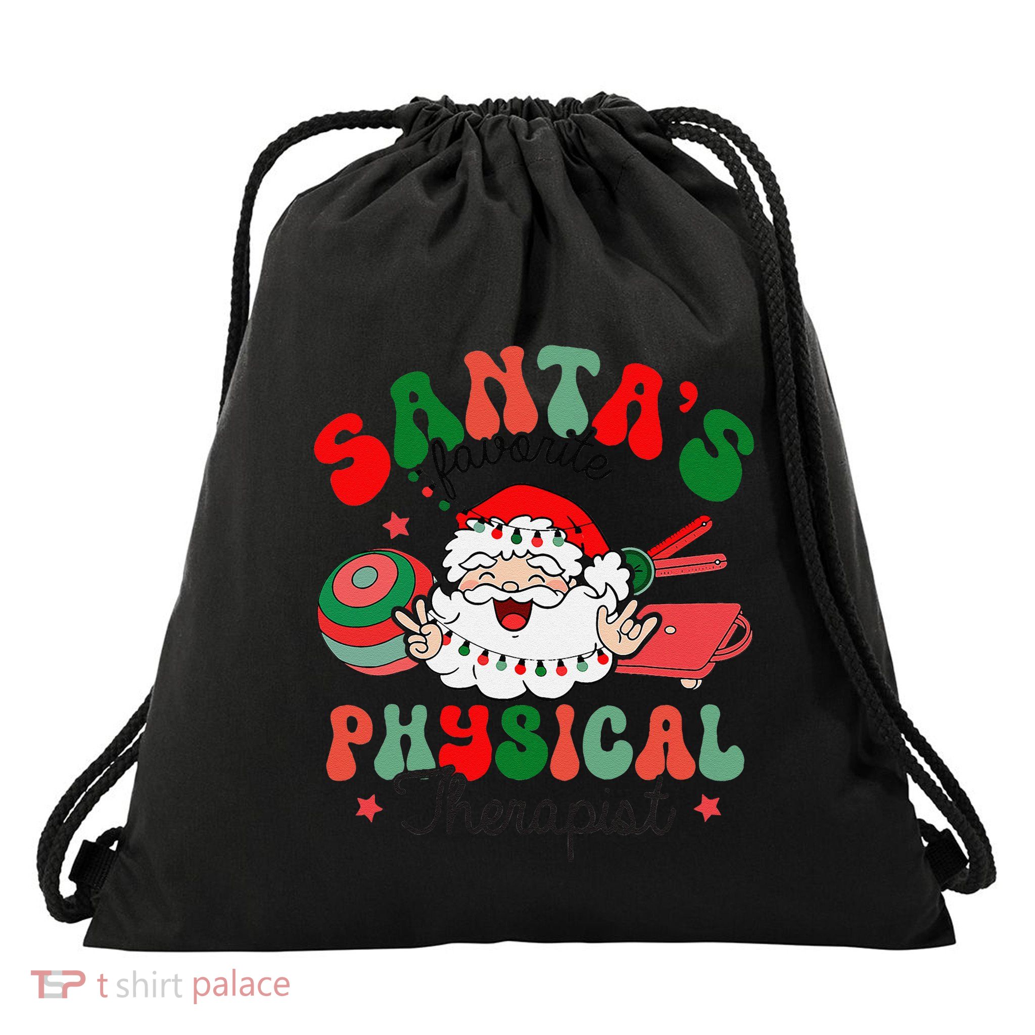 SantaS Favorite Physical Therapist Christmas Therapy Drawstring Bag