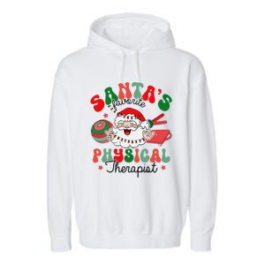 SantaS Favorite Physical Therapist Christmas Therapy Garment-Dyed Fleece Hoodie