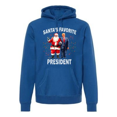 SantaS Favorite President Funny Trump Meaningful Gift Premium Hoodie