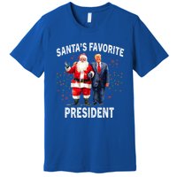 SantaS Favorite President Funny Trump Meaningful Gift Premium T-Shirt