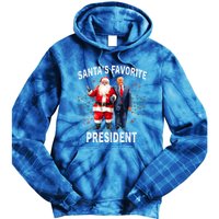 SantaS Favorite President Funny Trump Meaningful Gift Tie Dye Hoodie