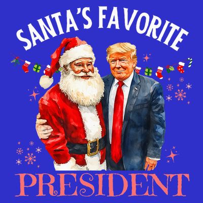 SantaS Favorite President Christmas Trump 47th T-Shirt