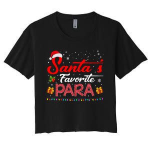 SantaS Favorite Para Christmas Paraprofessional Teacher Women's Crop Top Tee