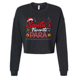 SantaS Favorite Para Christmas Paraprofessional Teacher Cropped Pullover Crew