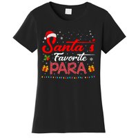 SantaS Favorite Para Christmas Paraprofessional Teacher Women's T-Shirt