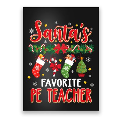 SantaS Favorite Pe Teacher Santa Hat Xmas Poster