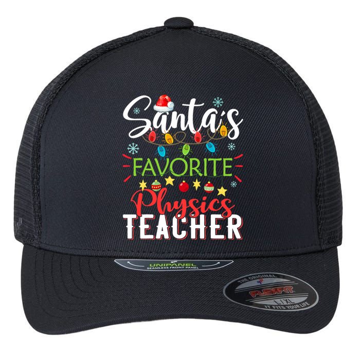 SantaS Favorite Physics Teacher Xmas Light Hat Christmas Flexfit Unipanel Trucker Cap