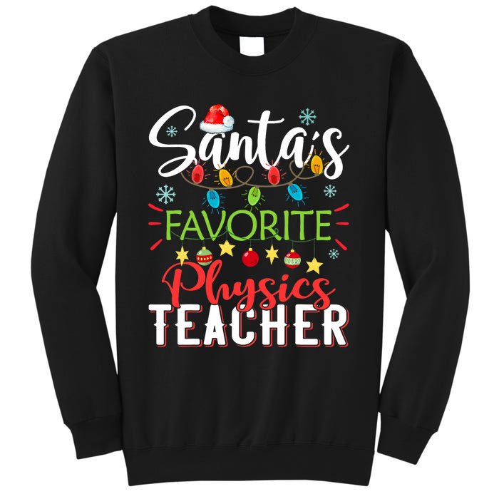 SantaS Favorite Physics Teacher Xmas Light Hat Christmas Sweatshirt