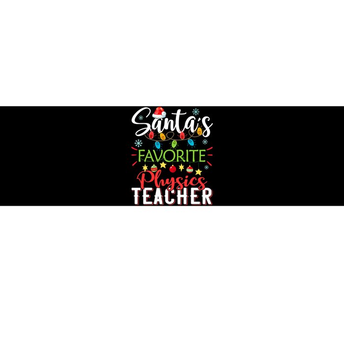 SantaS Favorite Physics Teacher Xmas Light Hat Christmas Bumper Sticker