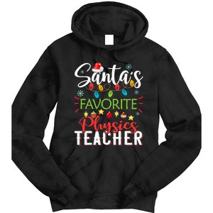 SantaS Favorite Physics Teacher Xmas Light Hat Christmas Tie Dye Hoodie