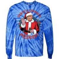 SantaS Favorite President Trump Christmas Pajama Holiday Tie-Dye Long Sleeve Shirt