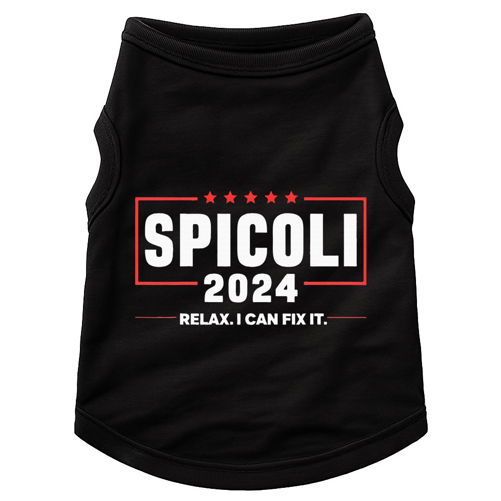 Spicoli For President Relax I Can Fix It 2024 Funny Election Doggie Tank