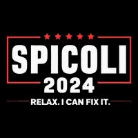 Spicoli For President Relax I Can Fix It 2024 Funny Election Button