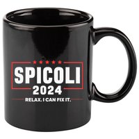 Spicoli For President Relax I Can Fix It 2024 Funny Election 11oz C Handle Ceramic Mug