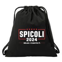 Spicoli For President Relax I Can Fix It 2024 Funny Election Drawstring Bag