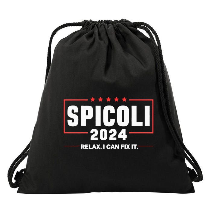 Spicoli For President Relax I Can Fix It 2024 Funny Election Drawstring Bag
