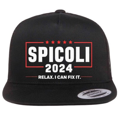 Spicoli For President Relax I Can Fix It 2024 Funny Election Flatbill Hat